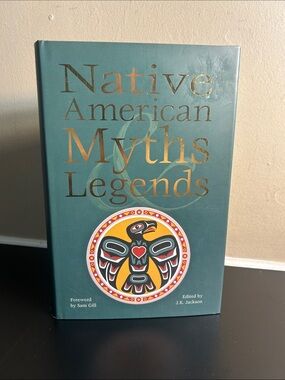 Native American Myths & Legends edited by J.K. Jackson